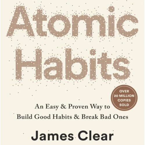 Atomic Habits – James Clear