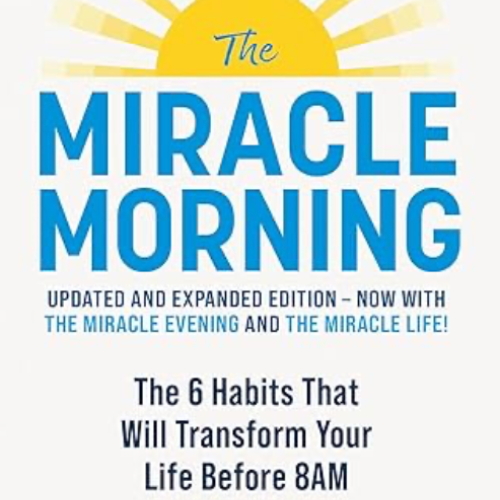 The Miracle Morning – Hal Elrod
