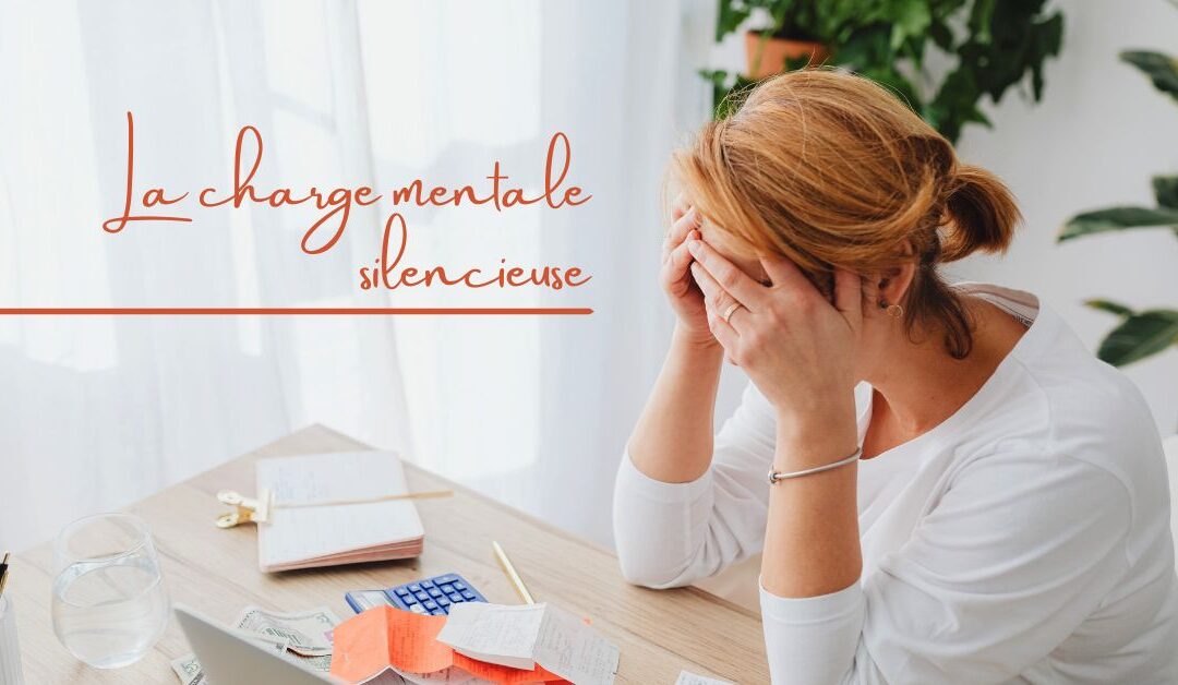 La charge mentale silencieuse